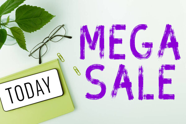 Text caption presenting Mega Sale, Business showcase The day full of special shopping deals and heavy discounts