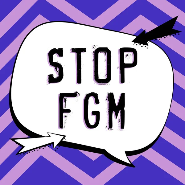 Schild Mit Der Aufschrift Stop Fgm Geschäftsidee Schluss Machen Mit — Stockfoto