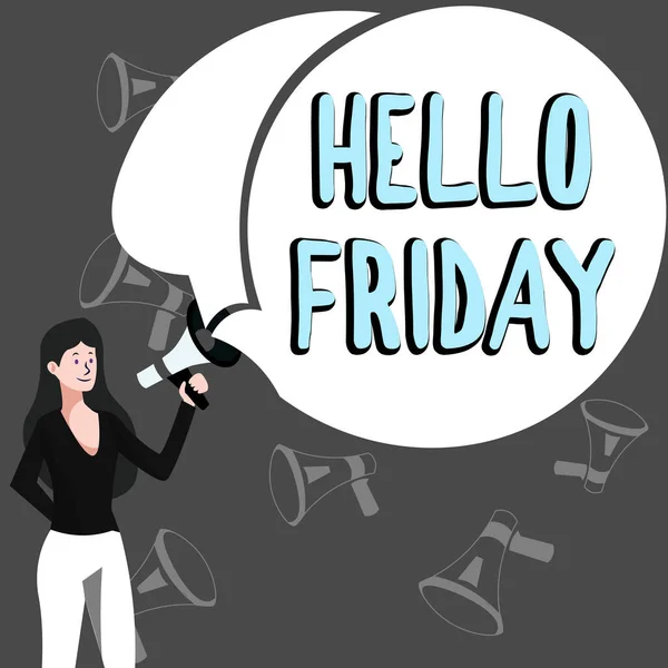 Conceptual display Hello Friday, Business approach Greetings on Fridays because it is the end of the work week