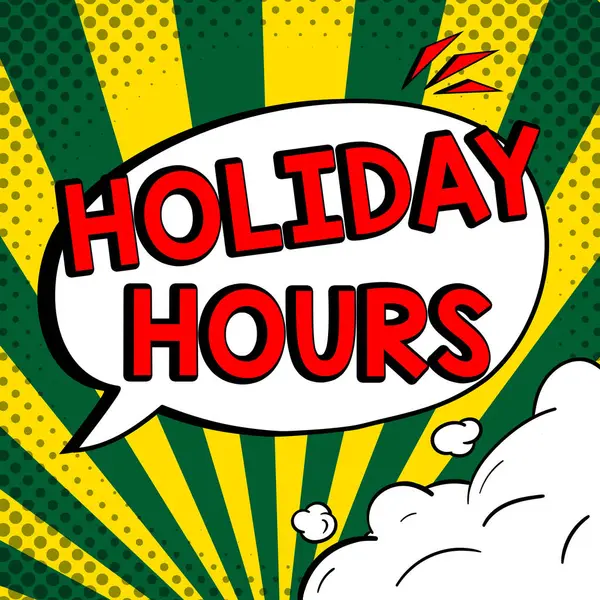 Text Bildtext Presenterar Holiday Hours Business Approach Bonus Betalning Anställd — Stockfoto