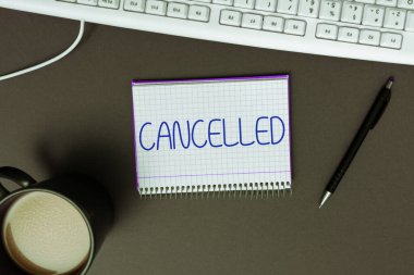 El yazması işareti iptal edildi, Kavram anlamı: Planlanan olayın gerçekleşmeyeceğini belirleyin ya da açıklayın