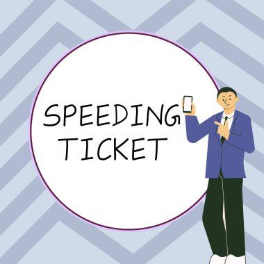 Sign displaying Speeding Ticket, Conceptual photo psychological test for the maximum speed of performing a task