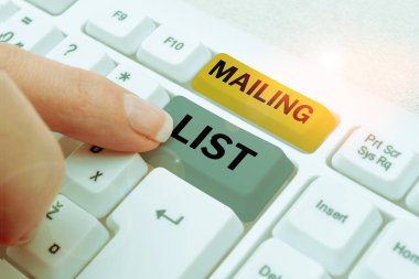 Conceptual caption Mailing List, Word for list of people who subscribe to a periodic mailing distribution