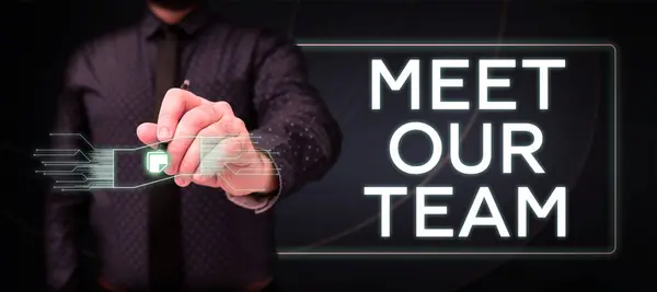 Sign Displaying Meet Our Team Concept Meaning Introducing Another Person — Foto Stock