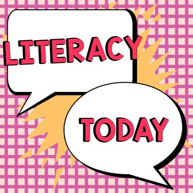 Hand writing sign Literacy, Business approach ability to read and write competence or knowledge in specified area