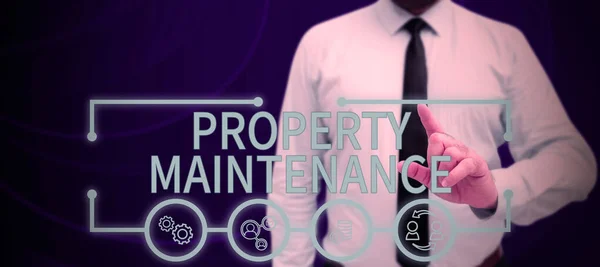 Hand Writing Sign Property Maintenance Word Refers Overall Upkeep Real —  Fotos de Stock