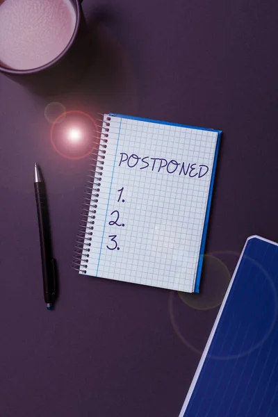 Hand Writing Sign Postponed Word Written Place Later Order Precedence — Stock Photo, Image