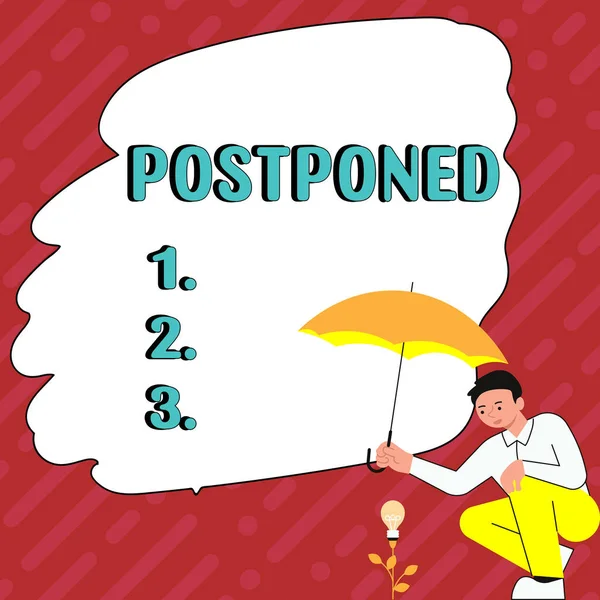 Inspiration Showing Sign Postponed Concept Meaning Place Later Order Precedence — Fotografia de Stock