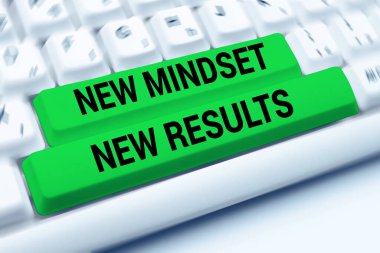 Writing displaying text New Mindset New Results, Internet Concept Open to Opportunities No Limits Think Bigger