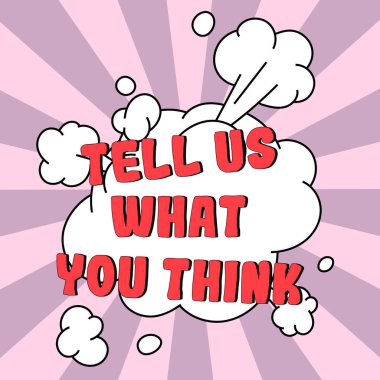 İlham veren metinler bize ne düşündüğünüzü söyleyin, iş konsepti duygularınızı ve düşüncelerinizi diğer insanlara açıklayın