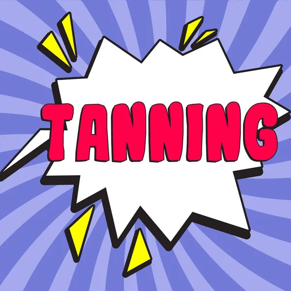 Text sign showing Tanning, Business idea a natural darkening of the scin tissues after exposure to the sun