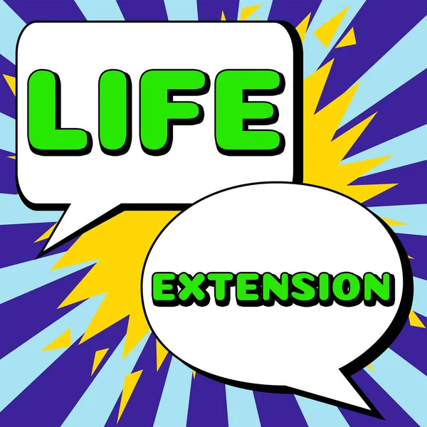 Writing displaying text Life Extension, Concept meaning able to continue working for longer than others of the same kind