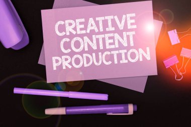 Sign displaying Creative Content Production, Business approach providing people with the type of content theyre craving