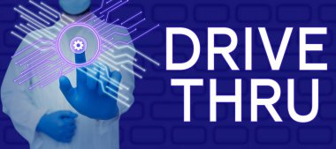 İlham kaynağı olan Drive Thru 'yu gösteren metin, İnternet Konsepti, oradan arabayla geçerek hizmet alabileceğiniz yer