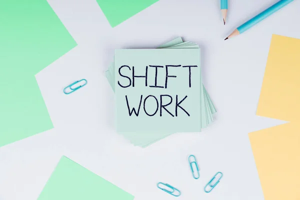 Inspiration showing sign Shift Work, Business approach work comprising periods in which groups of workers do the jobs in rotation