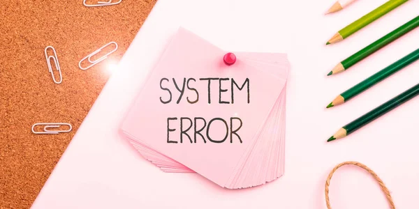 Text sign showing System Error, Word for Technological failure Software collapse crash Information loss