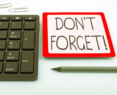 El yazısı işareti: DonT Unutma, İş Fikri Birisinden diğerleriyle bağlantısını sürdürmesini istemek