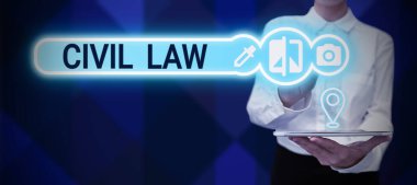 Handwriting text Civil Law, Business showcase Law concerned with private relations between members of community