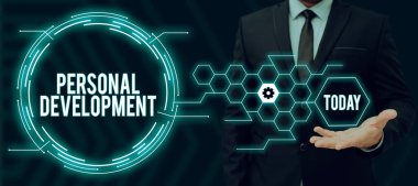 Sign displaying Personal Development, Internet Concept process of improving oneself through activities