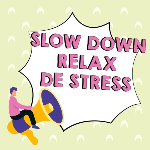 Inspiration Showing Sign Slow Relax Stress Word Written Have Break — Foto de Stock
