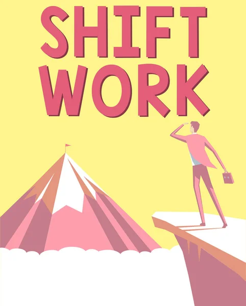 Χειρόγραφο Σήμα Shift Εργασία Επιχειρηματική Έννοια Εργασίας Που Περιλαμβάνει Περιόδους — Φωτογραφία Αρχείου