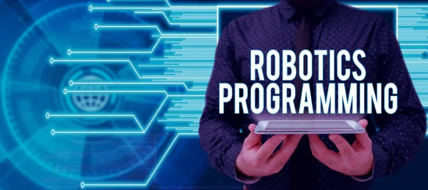 Sign Displaying Robotics Programming Business Concept Software Used Perform Autonomous — Stockfoto