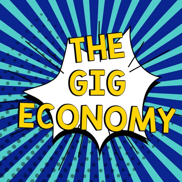 Testi Manoscritti Gig Economy Business Idea Mercato Dei Contratti Breve — Foto Stock