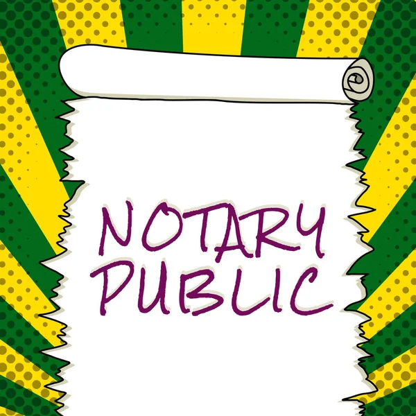 Conceptual display Notary Public, Concept meaning Legality Documentation Authorization Certification Contract
