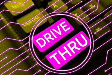 El yazısı tabelası Drive Thru, kavramsal fotoğraf yeri, oradan geçerek hizmet alabileceğiniz yer.