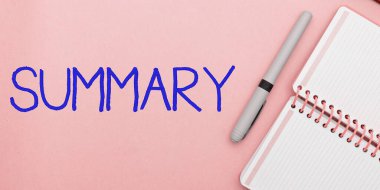 Text caption presenting Summary, Word Written on Brief Statement Abstract Synopsis Concise Abbreviated version