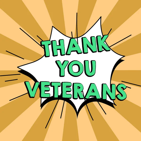 Inspiration showing sign Thank You Veterans, Business showcase Expression of Gratitude Greetings of Appreciation