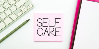 Conceptual display Self Care, Conceptual photo Give comfort to your own body without professional consultant