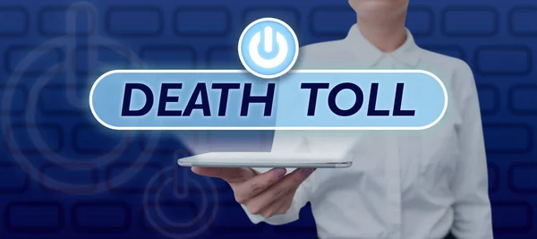 Sign Displaying Death Toll Business Approach Number Deaths Resulting Particular — Stock Photo, Image