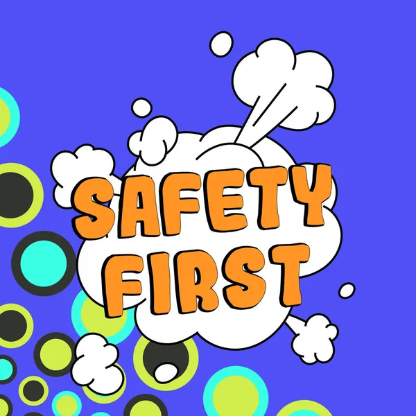 Text Sign Showing Safety First Concept Meaning Avoid Any Unnecessary — стоковое фото