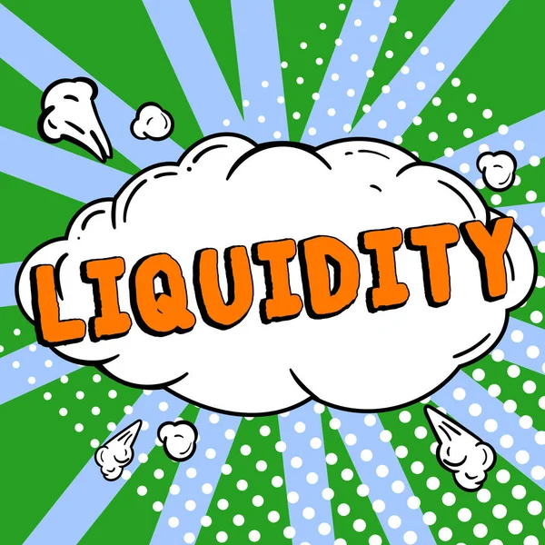 Indicación Conceptual Liquidez Concepto Negocio Efectivo Saldos Bancarios Liquidez Mercado — Foto de Stock