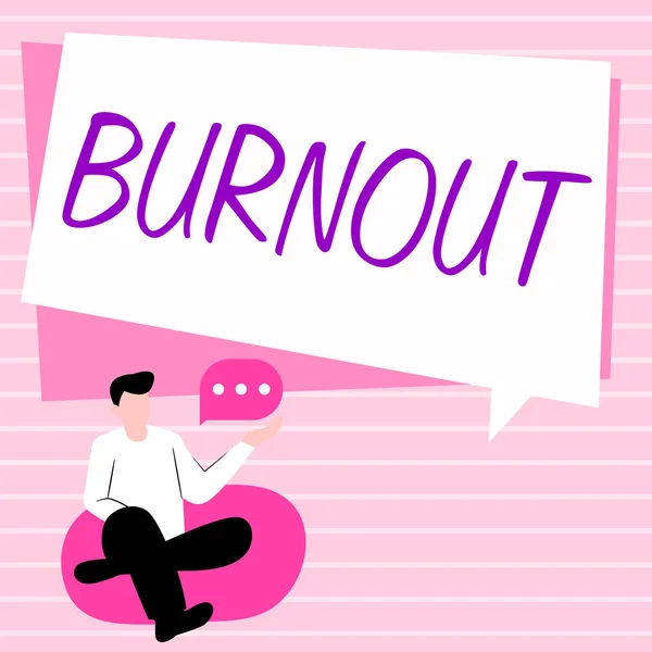Tekst Teken Tonen Burnout Concept Betekent Gevoel Van Fysieke Emotionele — Stockfoto