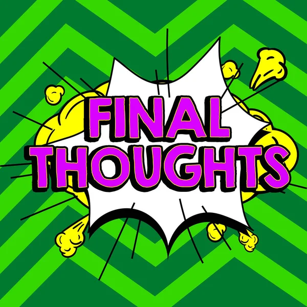 2010 Sign Showing Final Thoughts Internet Concept Conclusion Last Analysis — 스톡 사진