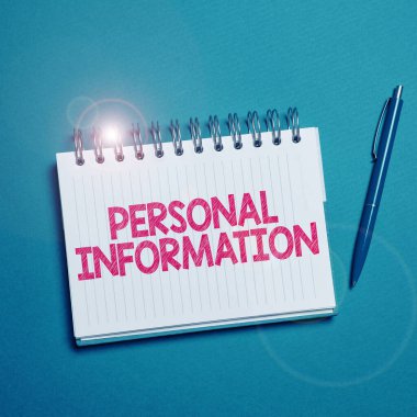 Writing displaying text Personal Information, Conceptual photo recorded information about an identifiable individual
