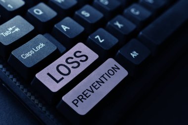 Text sign showing Loss Prevention, Word Written on the fact that you no longer have something or have less of something