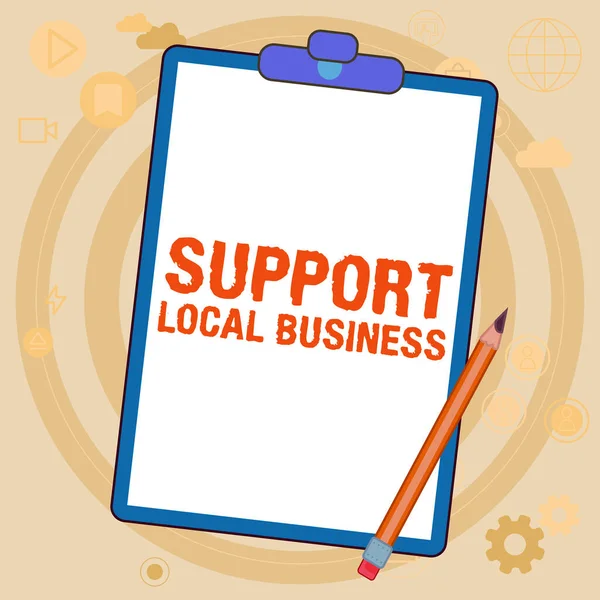 Legenda Texto Apresentando Support Local Business Business Idea Increase Investment — Fotografia de Stock