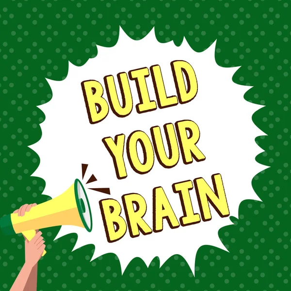 Podpis Konceptualny Zbuduj Swój Mózg Konceptualne Zdjęcia Aktywności Umysłowej Aby — Zdjęcie stockowe