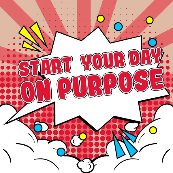 Inspiration Showing Sign Start Your Day Purpose Business Overview Have — Stockfoto