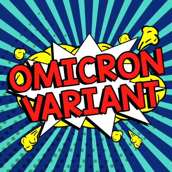 Szöveg Megjelenítése Omicron Variant Word Egy Típusú Coronavirus Által Okozott — Stock Fotó