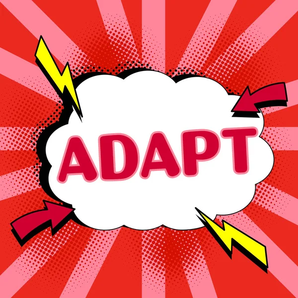 Text Sign Showing Adapt Business Approach Make Suitable New Use — Stockfoto