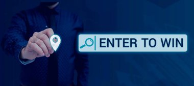 Writing displaying text Enter To Win, Business approach exchanging something value for prize or chance of winning