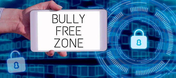 Sign displaying Bully Free Zone, Business overview Be respectful to other bullying is not allowed here