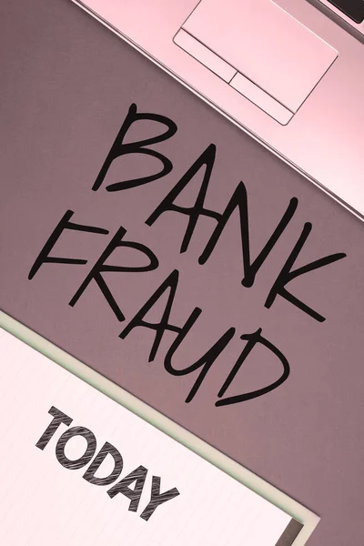 Exhibición Conceptual Fraude Bancario Concepto Negocio Perversión Intencional Verdad Para — Foto de Stock