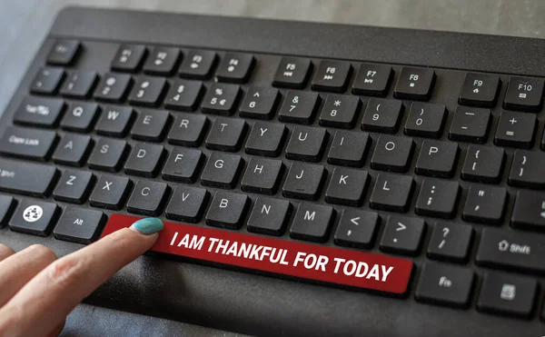 Tekst Pisma Jestem Wdzięczny Dzisiaj Podejście Biznesowe Wdzięczny Życie Jeszcze — Zdjęcie stockowe