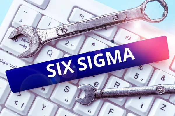 Handwriting text Six Sigma, Business showcase management techniques to improve business processes