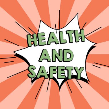 Sağlık ve Güvenliği gösteren metin işareti, kendinizi tehlikeden korumak için gerekli adımları attığınıza dair söz.